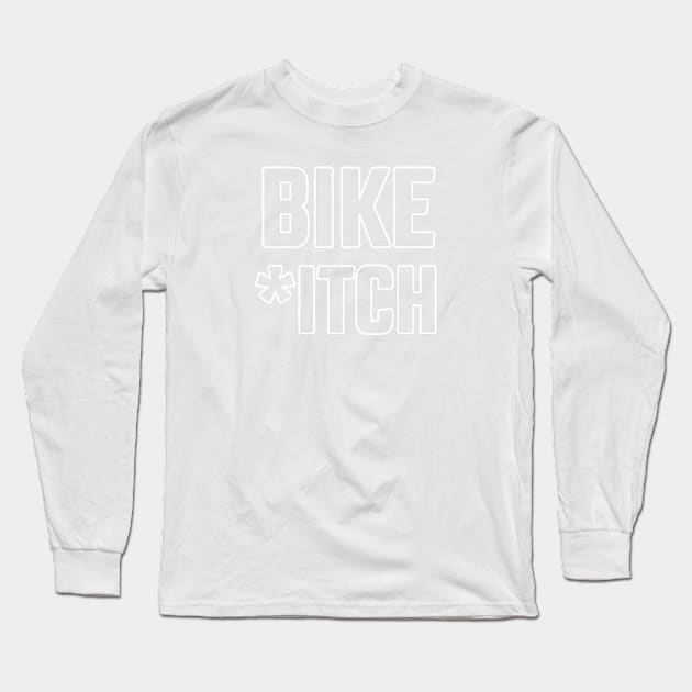 BIKE *ITCH Long Sleeve T-Shirt by hilariouslyserious